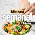 MI MENÚ SEMANAL 2da EDICIÓN (E-book)