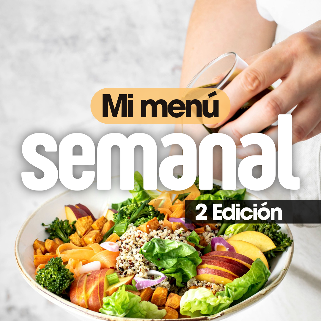 MI MENÚ SEMANAL 2da EDICIÓN (E-book)